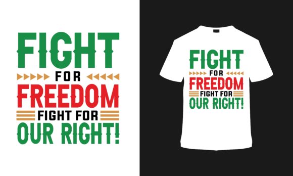 Fight for Freedom T-shirt Design Review